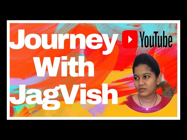 Journey with JagVish | My new Youtube channel | Software developer | Front end developer | Tech chan
