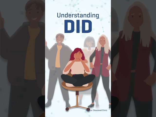 Understanding Mental Health Conditions: Dissociative Identity Disorder (DID)