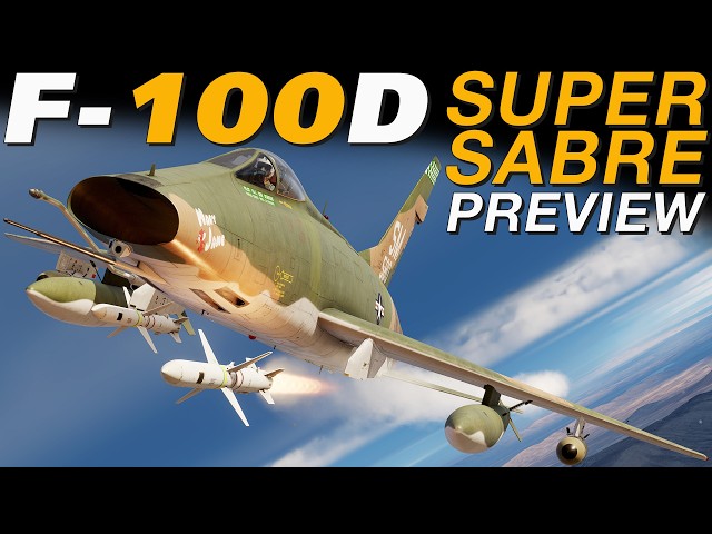 Is the DCS F-100D Super Sabre For You? | Pre-Release Preview & First Impressions!