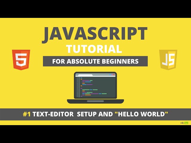 JavaScript for Beginners - Printing "Hello World".