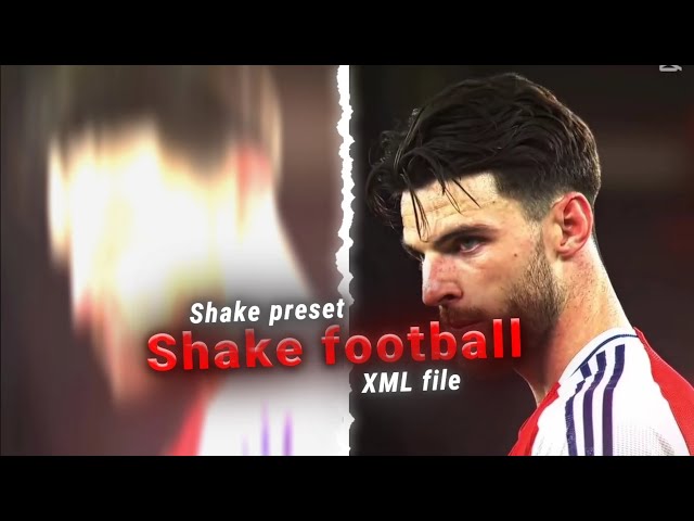 Shake | Y shake | Shake football | preset of Alight motion | XML file