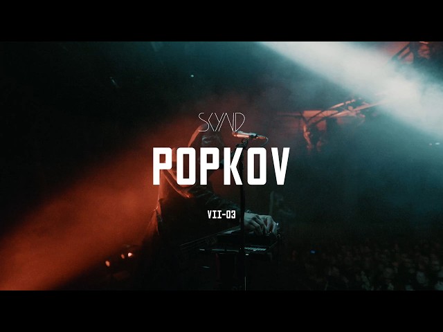 SKYND - ’Mikhail Popkov’ (Official Tour One Shot)