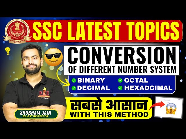 Complete Number System Conversions – Binary, Octal, Decimal, Hex | SSC CGL 2025 Latest pattern 🔥
