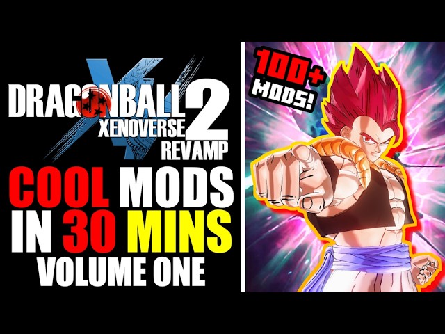 XENOVERSE 2 But I Installed 100+ Cool Mods