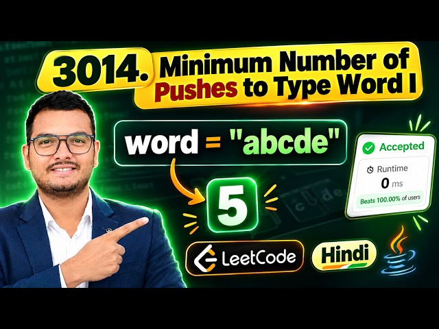 3014. Minimum Number of Pushes to Type Word I | LeetCode Java Solution | Easy | Hindi