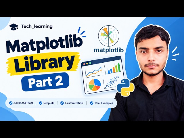 Matplotlib Tutorial Part 2 | Python Data Visualization with Practical Examples