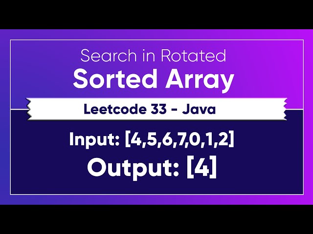 Search in Rotated Sorted Array - Leetcode 33 - Java