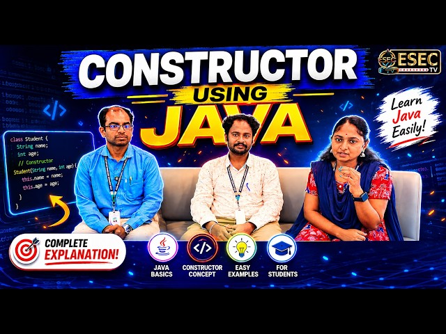 Constructor Using JAVA | ESEC