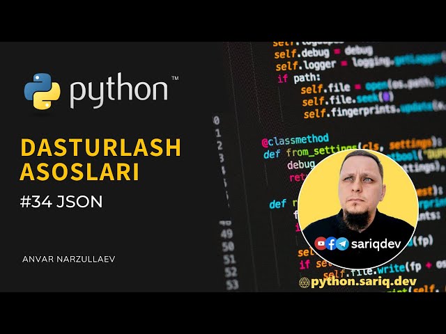 #34 Python Darslari | JSON