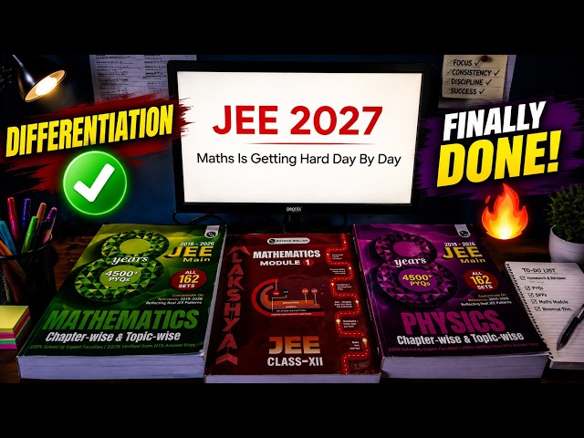 I Finally Finished Differentiation... But Maths Isn't Over Yet 💀 | JEE 2027