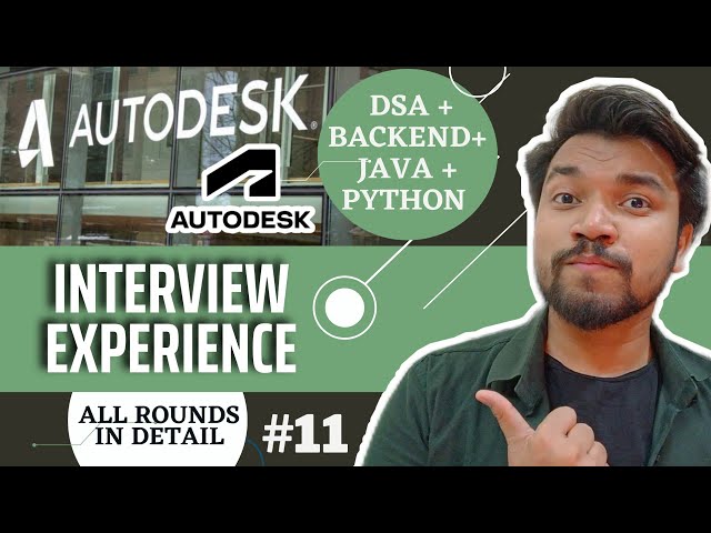 Autodesk Interview Experience | Full Stack Developer Interview Question Answers | Java/Python