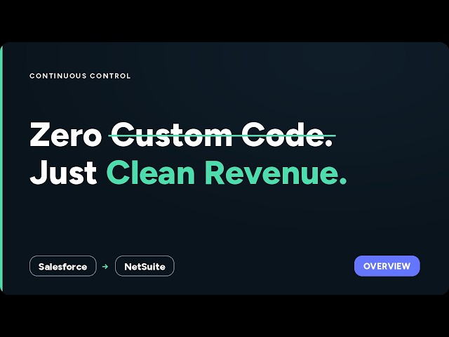 Salesforce Agentforce Revenue Management to NetSuite: Zero Custom Code | Continuous Control