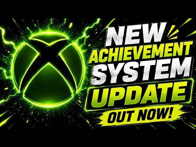 New Achievement System Update Out Now! #Xbox