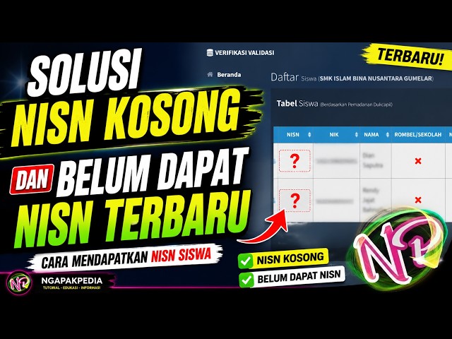 SOLUSI NISN KOSONG DAN BELUM DAPAT NISN TERBARU