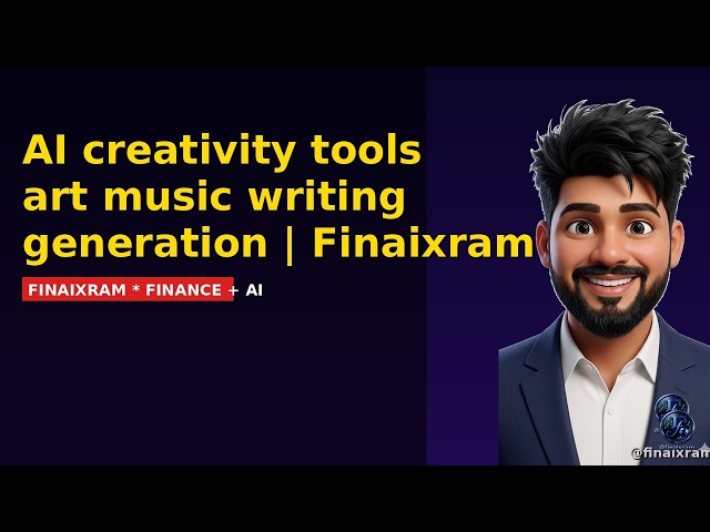 AI creativity tools art music writing generation | Finaixram