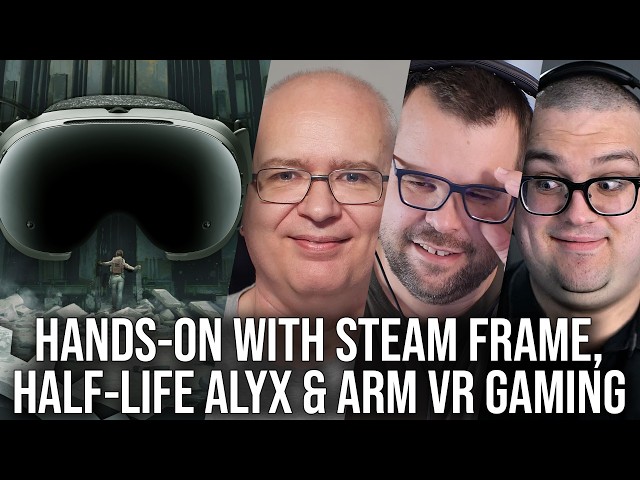 Probando Steam Frame, Half-Life Alyx autónomo y más - Preguntas y respuestas de DF Direct