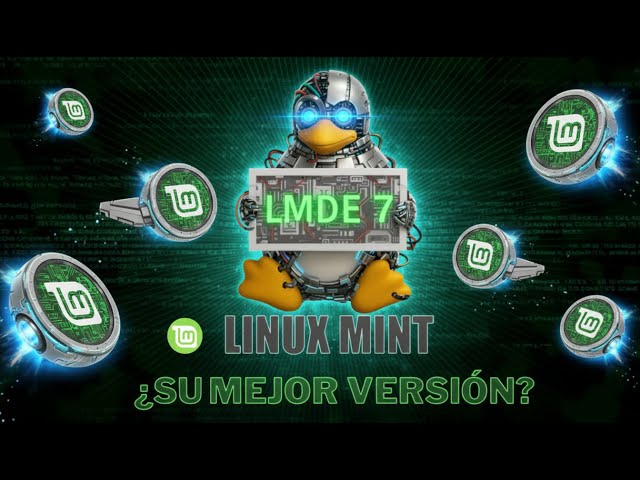 Is Linux Mint LMDE 7 the best edition of Mint to date?
