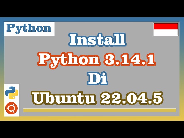 Install Python 3.14.1 on Ubuntu 22.04.5