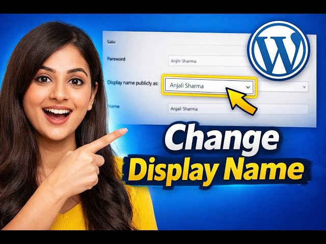 Change Display Name in WordPress Easily | Beginner Friendly