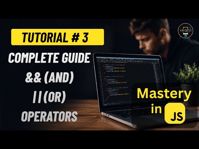 JavaScript AND && & OR || Operators Explained | Complete Guide for Beginners