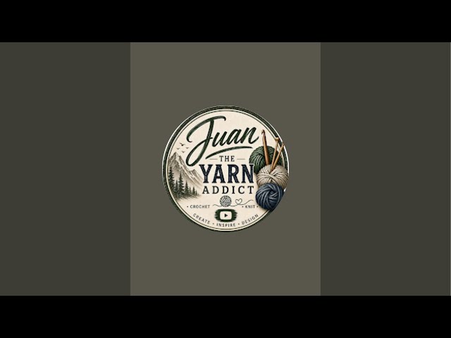 Juan The Yarn Addict is live!