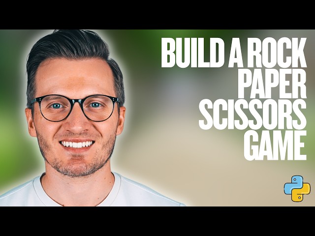 Python Day 99: Rock Paper Scissors Project Overview