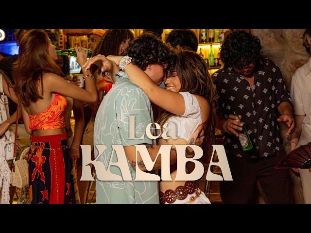 @soyleamusic  "Kamba" | Videoclip oficial