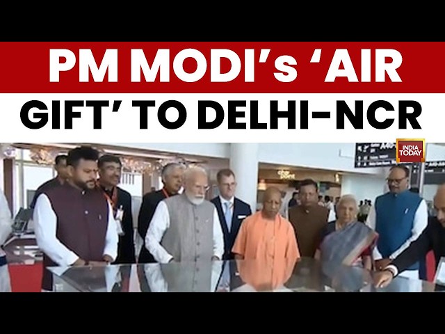 PM Modi Inaugurates Noida International Airport, NCR Gets Second International Airport | India Today