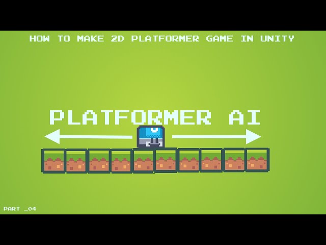 How to make 2d Platformer Game in Unity - Part -04