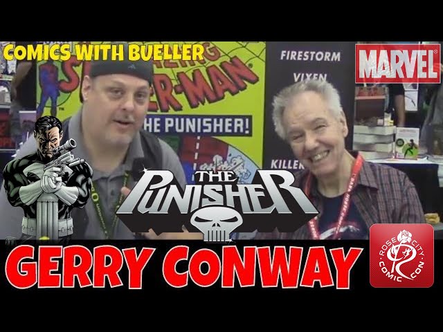 Interview with Comics Creator GERRY CONWAY! The Creator of The Punisher and many more.