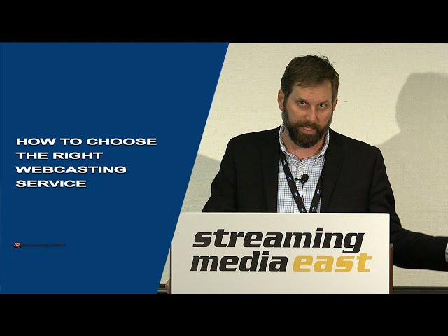 Choosing the Best Webcasting Services in Today's Market