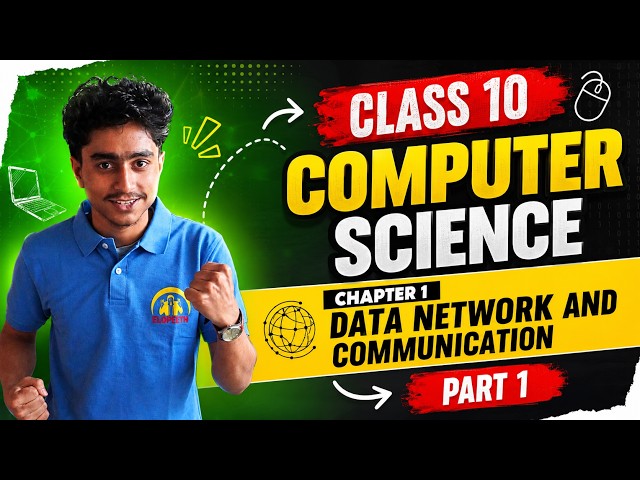 CLASS 10 COMPUTER SCIENCE CHAPTER 1 DATA NETWORK AND COMMUNICATION PART1 #elopeeth #computerscience