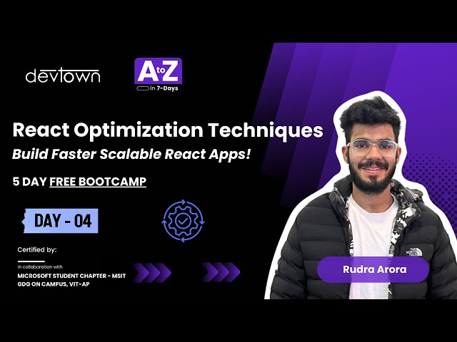 DAY - 4 | REACT OPTIMIZATION TECHNIQUES – BUILD FASTER SCALABLE REACT A!PPS ! - 5 DAYS FREE BOOTCAMP