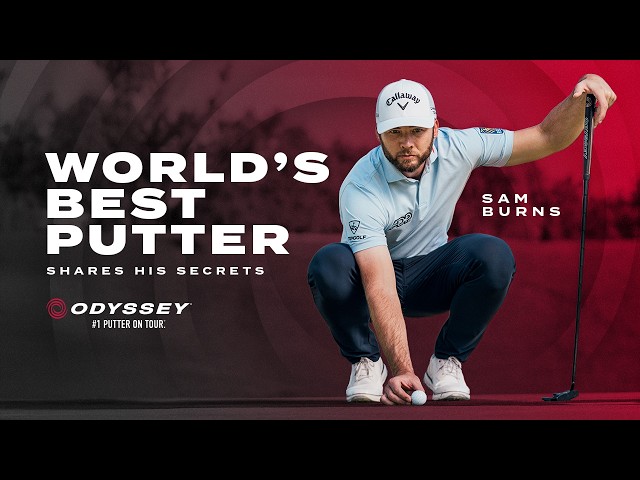 World’s Best Putter Shares His Secrets | Sam Burns Putting Masterclass