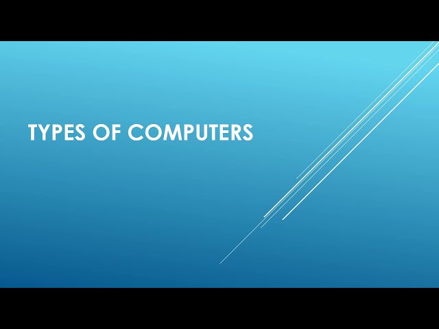 Types of Computers---Malayalam Tutorial