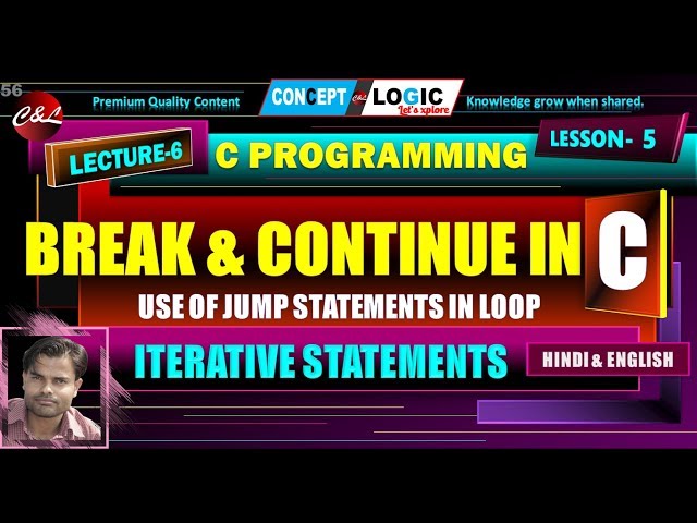 break & continue statement in c