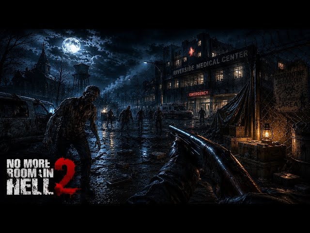 No More Room In Hell 2 | Late Night Zombie Hunting