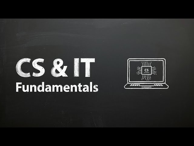 CS & IT Fundamentals Explained | Complete Beginner Start