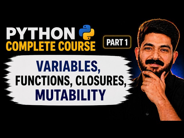 Ep1# Variables, Functions, Closures, Mutability | Python for AI Agent Engineers (2026)