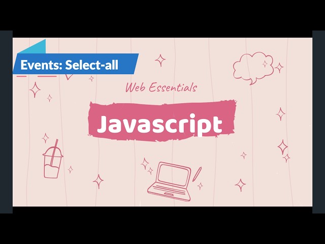 JavaScript: Events   Select all
