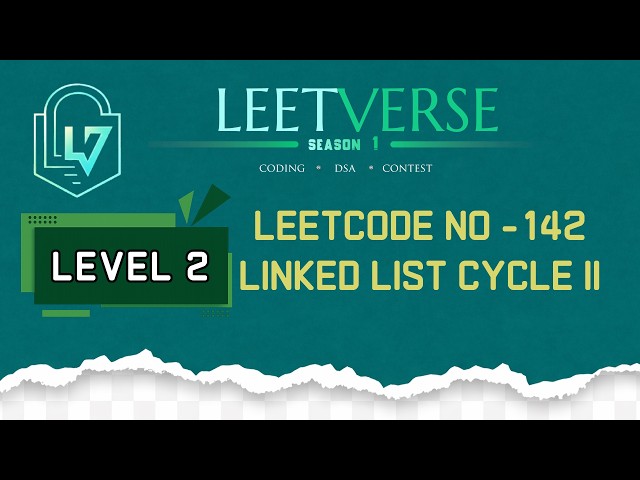 LeetCode 142 | Linked List Cycle II