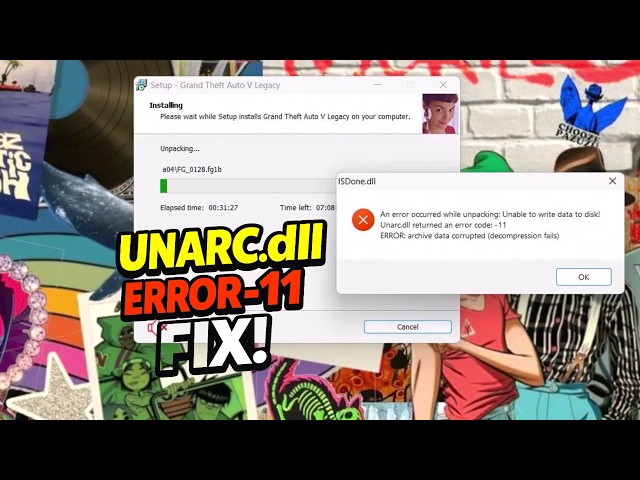 Unarc.dll Returned an Error Code -11 | Unable to Write Data to Disk Fix