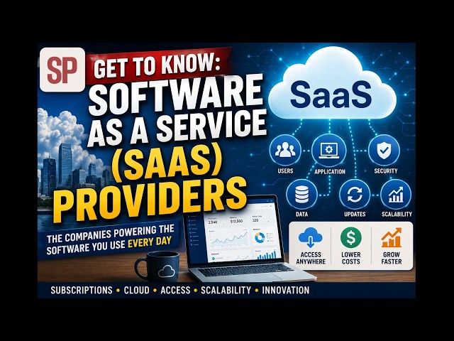 Get to Know Software as a Service (SaaS) Providers  How SaaS Really Works