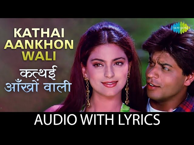 Kathai Aankhon Wali Lyrical | Kumar Sanu | Shah Rukh Khan | Juhi Chawla | Duplicate | 90s Hindi Song