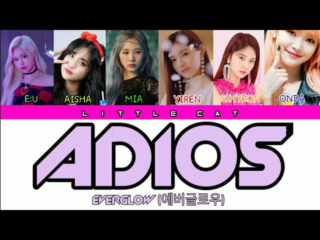 EVERGLOW (에버글로우) ' Adios ' [ Color Coded Lyrics INA/ROM/HAN ]