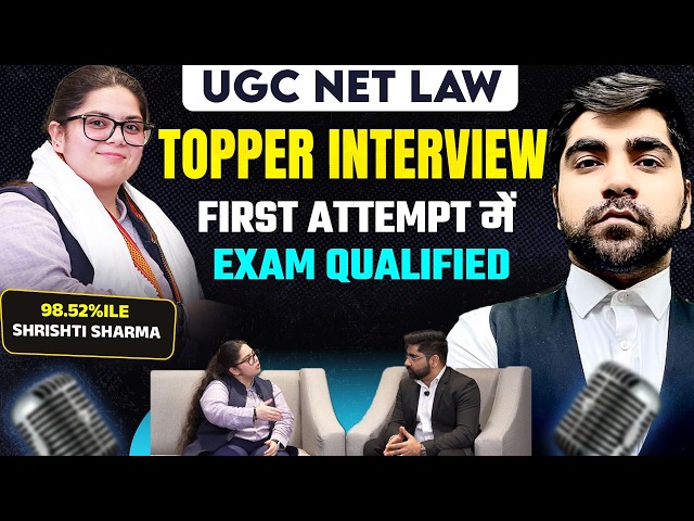 UGC NET Law Topper Interview🔥| UGC NET JRF Law Topper's Talk With Shrishti Sharma | Karan Sir