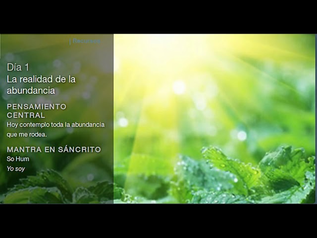 Deepak Chopra - Día 1 Reto de Meditación Creando Abundancia