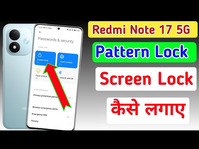 How to set a pattern lock on Redmi Note 17 5G | How to set screen lock on Redmi Note 17