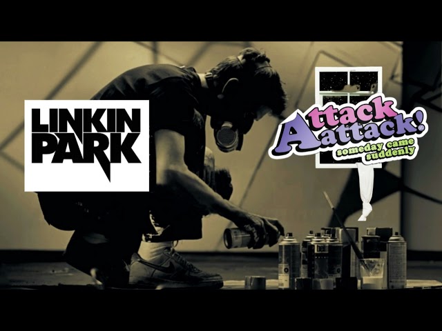 Fight Faintly - Linkin Park x Attack Attack! Mashup (FAINT X STICK STICKLY) with intro