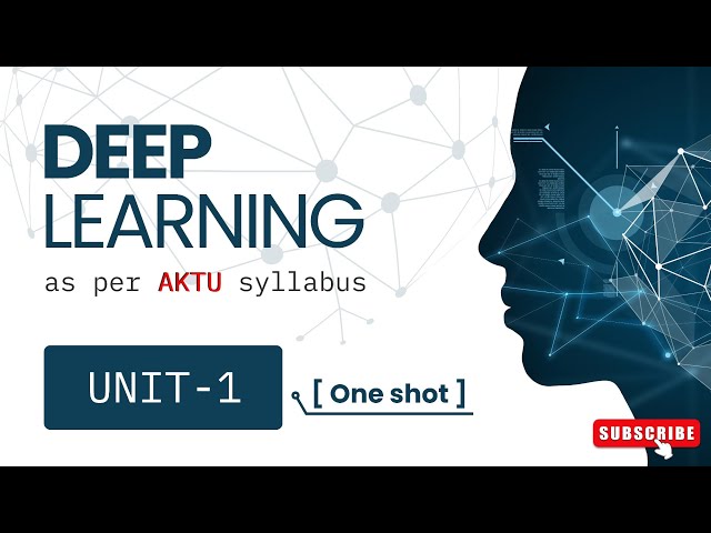 #1 Deep Learning (UNIT-1) OneShot || B.Tech AKTU || @brevilearning